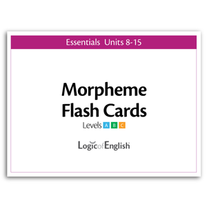 Morpheme Flash Cards for Essentials Units 8-15