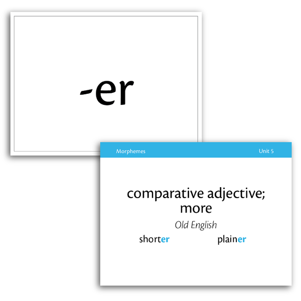 Sample of Level A Morpheme Flash Cards for Essentials Units 1-7 - the suffix -er