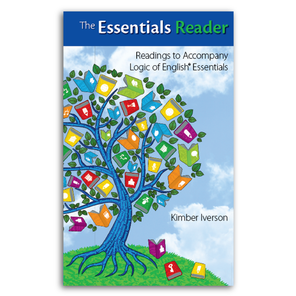 The Essentials Reader: Readings to Accompany Logic of English® Essentials Units 1-30