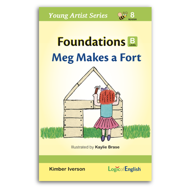 Young Artist Series: Reader 8 - Meg Makes a Fort used in Foundations B