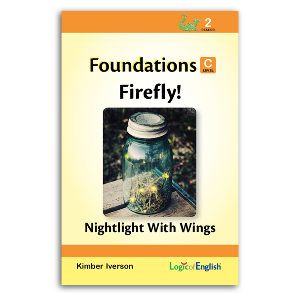Reader 2: Firefly - Nightlight With Wings used with Foundations C