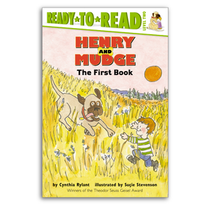 Henry and Mudge: My First Book written by Cynthia Rylant, illustrated by Suçie Stevenson used in Foundations D