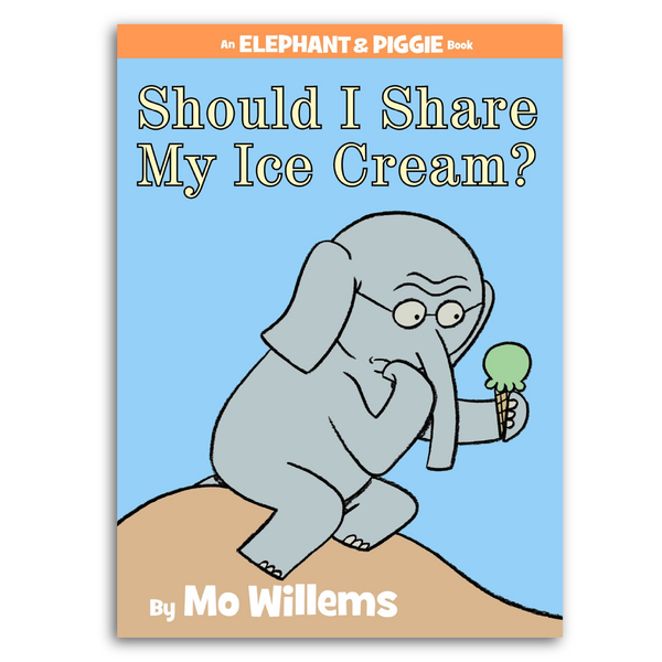Should I Share My Ice Cream? written by Mo Willems used in Foundations D