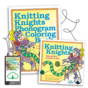 Knitting Knights Set: Knitting Knights Beyond the Sounds of ABC book, Knitting Knights Phonogram Coloring Book, and Knitting Knights Phonogram Songs, print-friendly lyrics included! (PDF+MP3 Download)