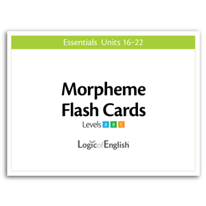 Morpheme Flash Cards for Essentials Units 16-22