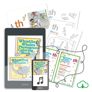 Whistling Whales Digital Set: Whistling Whales Beyond the Sounds of ABC book, Whistling Whales Phonogram Coloring Book, and Whistling Whales Phonogram Songs, user guide and print-friendly lyrics included! - PDF+MP3 Download